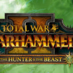 Total War: Warhammer 2- The Hunter and Beast DLC releases on September 11